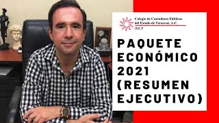 Paquete Económico 2021 Resumen Ejecutivo [upl. by Fisk859]