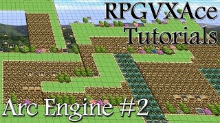 Arc Engine Tutorial 02  RPGVXAce Tutorials [upl. by Saraann]