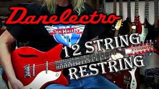 Danelectro 12 string Restring [upl. by Aneekat]