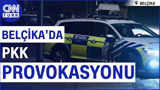 SON DAKİKA 🚨 Belçikada Terör Örgütü PKKdan Provokasyon Polis Teyakkuzda [upl. by Genesa]