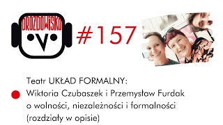 Teatr UKŁAD FORMALNY czyli Czubaszek i Furdak rozwalają system [upl. by Glorianna103]