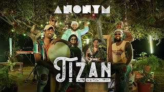 ANONYM  TIZAN Official HD Music Video [upl. by Pomeroy240]