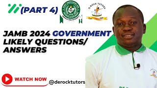 JAMB 2024 POSSIBLE GOVERNMENT QUESTIONSANSWERS PART 4 [upl. by Enyrb430]