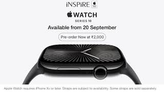 Apple Watch Series 10 Preorder Now from iNSPiRE 😍 [upl. by Loyce]