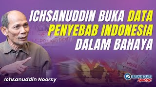 Ichsanuddin Buka Data Penyebab Indonesia Dalam Bahaya  SPEAKUP [upl. by Onifur]