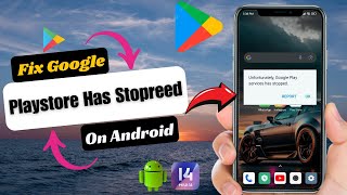 Fix Google Play Store Services Has Stopped Problem On Android [upl. by Jentoft]