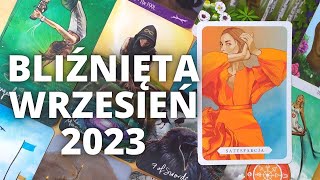 BLIŹNIĘTA ♊ Kim dla siebie jesteś ✨WRZESIEŃ 2023✨ Horoskop ✨ TAROT [upl. by Airekahs]