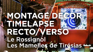 ⚡ TIMELAPSE  Le montage du décor du Rossignol et des Mamelles de Tirésias [upl. by Katzir]