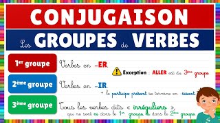 Les groupes de verbes de la conjugaison  Français [upl. by Nabroc]