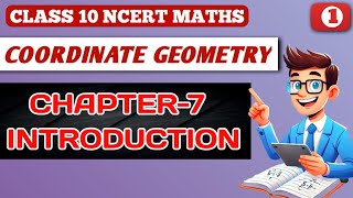 Class 10 Maths Chapter 7 Coordinate Geometry Ex71 Introduction [upl. by Kciredes]