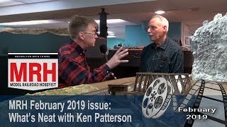 Whats Neat in model railroading  February 2019 Model Railroad Hobbyist  Ken Patterson [upl. by Elane844]