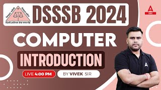 DSSSB Vacancy 2024  DSSSB Computer Classes By Vivek Sir  Syllabus Introduction [upl. by Elliot621]