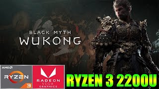 Black Myth Wukong Benchmark  Ryzen 3 2200U Vega 3 amp 8GB RAM [upl. by Yssac]