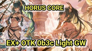 GBF  0B3C EX OTK Guild War Light Magna ft Summer Horus Core [upl. by Dempsey300]