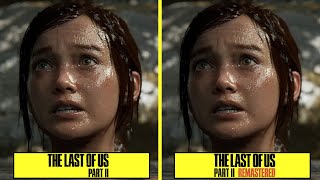 The Last of Us Part II Remastered vs Original PS5 Graphics Comparison [upl. by Nyliak]