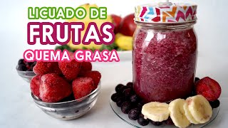 Licuados de frutas para bajar de peso  Licuado quema grasa [upl. by Ydnar229]