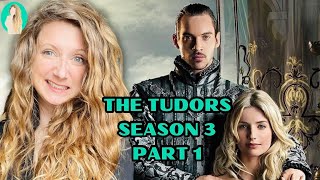 Tudor Historian Reviews The Tudors Season 3 Part 1 [upl. by Cassey]