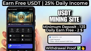 New Usdt Mining Site  Free mining sites  usdt mining apps  usdt mining miner withdrawal [upl. by Idarb]