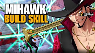 AKHIRNYA MIHAWK BINTANG 6 LANGSUNG KITA TES DAMAGE amp BUILD SKILL MIHAWK  ONE PIECE BURNING WILL ENG [upl. by Vandyke]