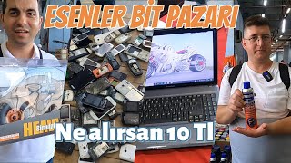 Esenler Bit Pazarı  Ne alırsan 10 TL [upl. by Skye7]