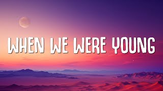 David Guetta Kim Petras  When We Were Young Lyrics [upl. by Rosinski82]