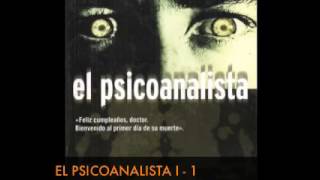 EL PSICOANALISTA I 1 AUDIOLIBRO Voz Humana [upl. by Marlee]