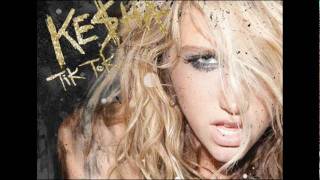 Kesha  Tik Tok HQofficial track  lyrics [upl. by Woody829]