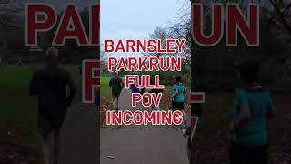 Barnsley Parkrun full POV with on screen stats coming later today run running 5k [upl. by Mcneely469]