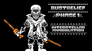 Dusttale  Dustbelief Papyrus Phase 1  Interstellar Annihilation [upl. by Garvin874]