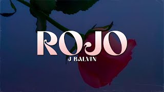 J Balvin  Rojo LETRA [upl. by Bonita]