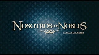 Nosotros los Nobles  Videocase versión extendida [upl. by Kawai]