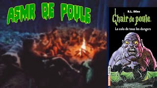 ASMR Chair de poule La colo de tous le dangers partie 2 [upl. by Dibb383]