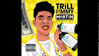 Trill Sammy ft SquadUpDamo  Martin [upl. by Halliday]