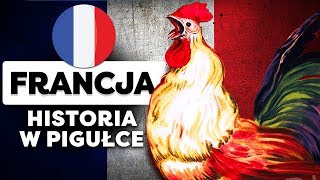 Francja Historia Francji w Pigułce [upl. by Sibeal]