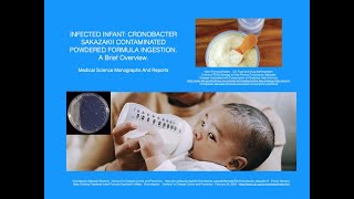 INFECTED INFANT CRONOBACTER SAKAZAKII CONTAMINATED POWDERED INFANT FORMULA [upl. by Culhert]