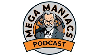 Mega Maniacs Podcast Season 2 Ep 2  Mary Ann [upl. by Adnarrim]