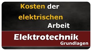 Lets Learn Kosten der elektrische Arbeit [upl. by Darej]