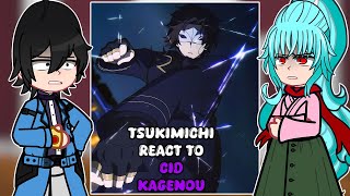 Tsukimichi react to Cid Kagenou  PART 2  GACHA REACT [upl. by Sorac229]