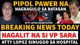 BREAKING NEWS VP SARA NAGALIT NA PIPOL PAWER NA ATTY LOPEZ DADALHIN SA WOMENS CORRECTIONAL [upl. by Klemperer]