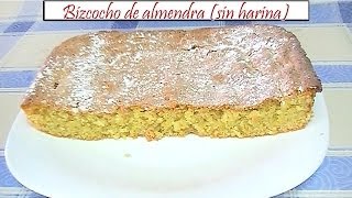 Bizcocho de almendra sin harina  Receta de Cocina en Familia [upl. by Nahsab]