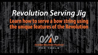 How to Serve a Bowstring  October Mountain Products [upl. by Sdlonyer]