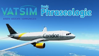 Tutorial VATSIM Phraseologie  ein einfaches Funkbeispiel  Wie funkt man auf VATSIM [upl. by Lidah177]