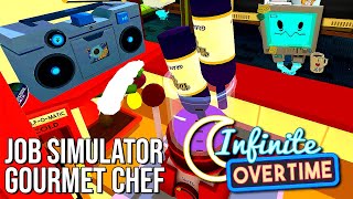 Job Simulator VR  Infinite Overtime  Gourmet Chef  60FPS  No Commentary [upl. by Ciel45]