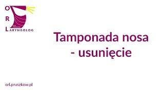 Tamponada nosa  usunięcie [upl. by Eri]