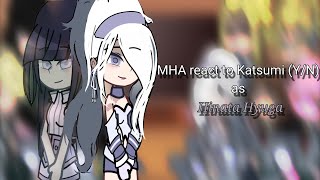 BNHA react to YN as Hinata Hyuga MHA react AizaKatsu Aizawa x YN [upl. by Becka870]