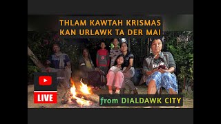 Thlam Kawt LIVE with Didi  Krismas Urlawkna [upl. by Euqinue]