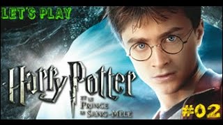 Harry Potter et le Prince de Sang Mêlé   Lets Play    02 [upl. by Damas883]