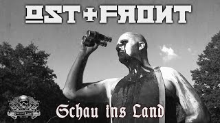 OSTFRONT  Schau ins Land Official Music Video [upl. by Prescott547]