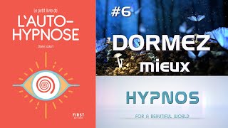 PLAH 6 DORMEZ mieux Hypnose [upl. by Urbas]