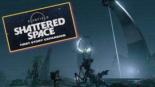 Starfield DLC  Shattered Space Months Away  Release Date [upl. by Petronia]